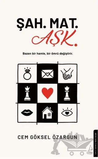 Şah. Mat. Aşk.