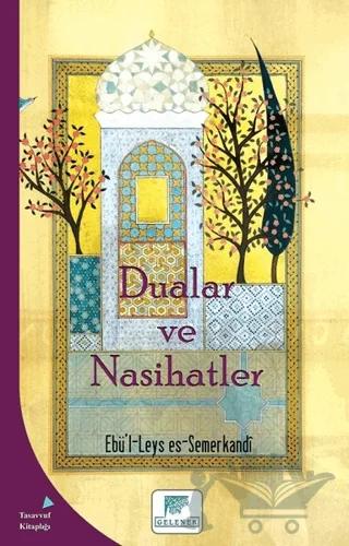 Dualar ve Nasihatler
