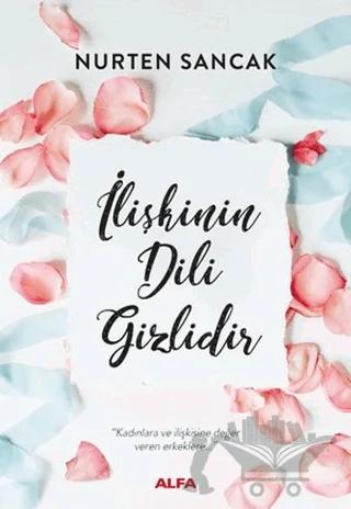 İlişkinin Dili Gizlidir