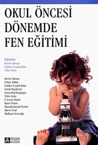 Okul Öncesi Dönemde Fen Eğitimi