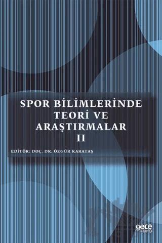 Spor Bilimlerinde Teori ve Araştırmalar 2