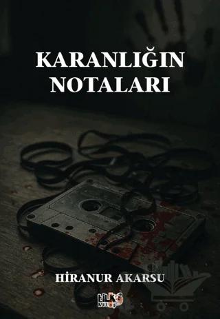 Karanlığın Notaları