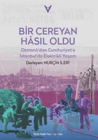 Bir Cereyan Hasıl Oldu
