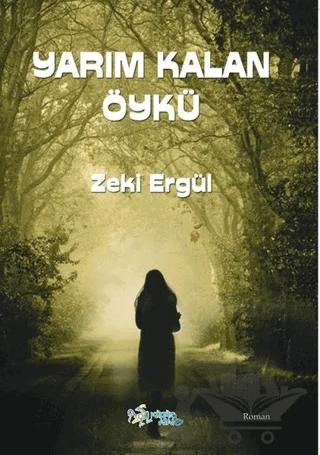Yarım Kalan Öykü