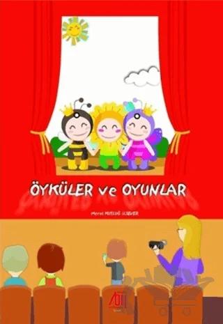 Öyküler ve Oyunlar