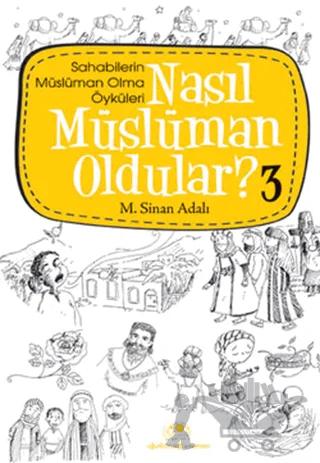 Nasıl Müslüman Oldular - 3