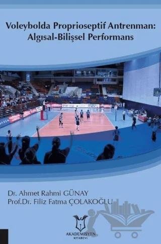 Voleybolda Proprioseptif Antrenman: Algısal-Bilişsel Performans