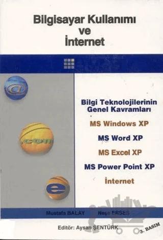 Bilgisayar Kullanımı ve İnternet