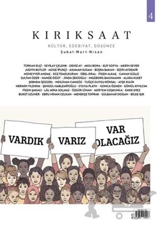 Kırık Saat Kültür, Edebiyat ve Düşünce Dergisi Sayı: 4 Şubat-Mart-Nisan 2021