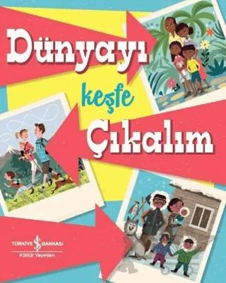 Dünyayı Keşfe Çıkalım