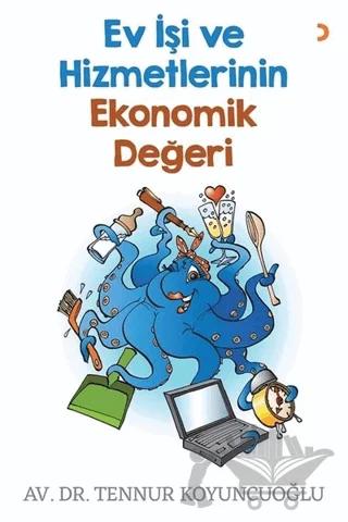 Ev İşi ve Hizmetlerinin Ekonomik Değeri