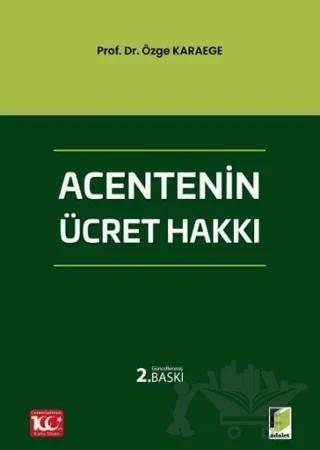 Acentenin Ücret Hakkı