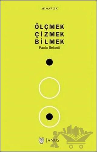 Ölçmek Çizmek Bilmek
