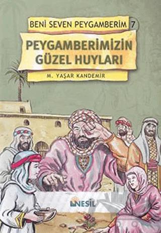 Peygamberimizin Güzel Huyları