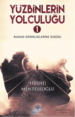 Yüzbinlerin Yolculuğu- 1