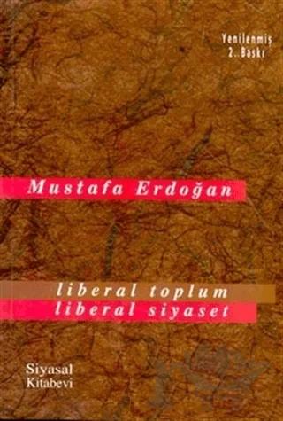 Liberal Toplum Liberal Siyaset