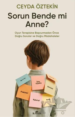 Sorun Bende Mi Anne?