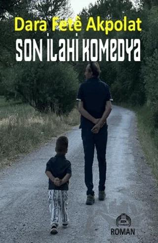 Son İlahi Komedya