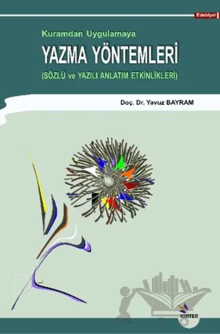 Kuramdan Uygulamaya Yazma Yöntemleri