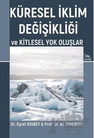 Küresel İklim Değişikliği ve Kitlesel Yok Oluşlar