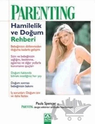 Parenting: Hamilelik ve Doğum Rehberi