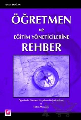 Öğretmen ve Eğitim Yöneticilerine Rehber