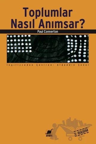 Toplumlar Nasıl Anımsar?