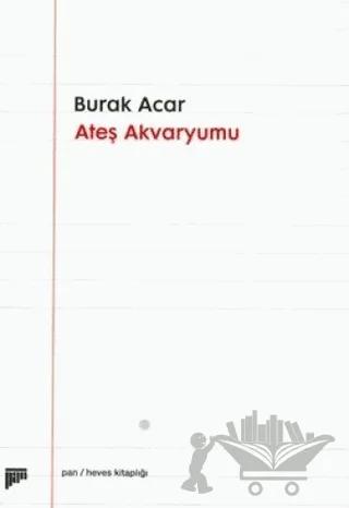 Ateş Akvaryumu
