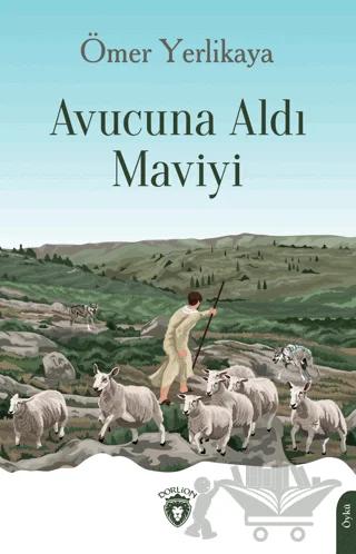 Avucuna Aldı Maviyi