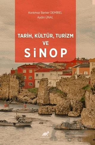 Tarih, Kültür, Turizm ve Sinop
