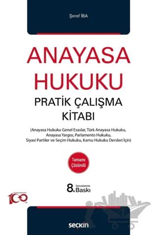 Anayasa Hukuku Pratik Çalışma Kitabı