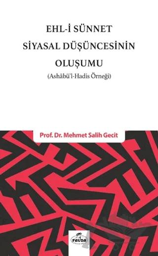 Ehl-i Sünnet Siyasal Düşüncesinin Oluşumu