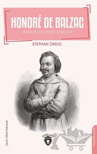 Honore De Balzac - Hayatı ve Edebi Kişiliği