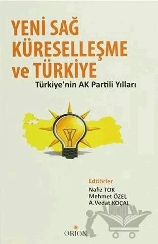 Yeni Sağ, Küreselleşme ve Türkiye