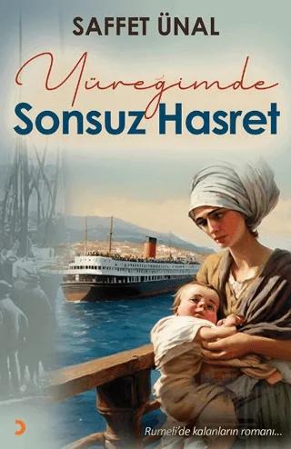 Yüreğimde Sonsuz Hasret – Saffet Ünal – Cinius Yayınları kitap kapağı