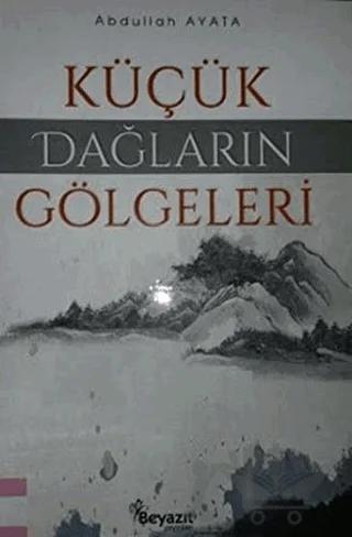 Küçük Dağların Gölgeleri