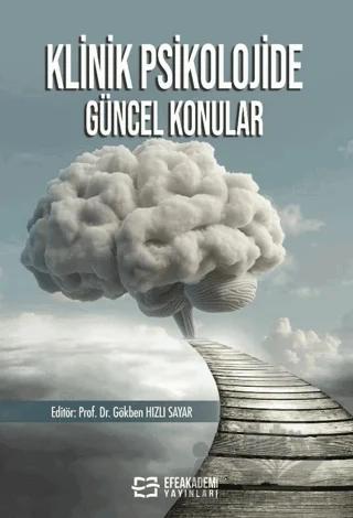 Klinik Psikolojide Güncel Konular