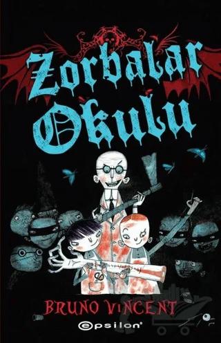 Zorbalar Okulu