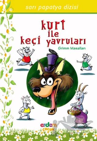 Sarı Papatya Dizisi - Kurt ile Keçi Yavruları