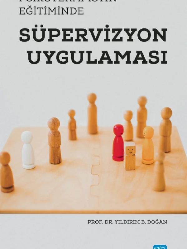 Psikoterapistin Eğitiminde Süpervizyon Uygulaması