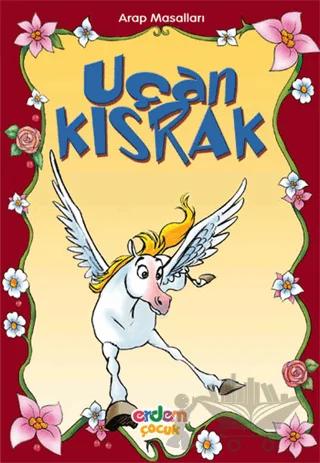 Uçan Kısrak Arap Masalları