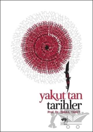 Yakut’tan Tarihler