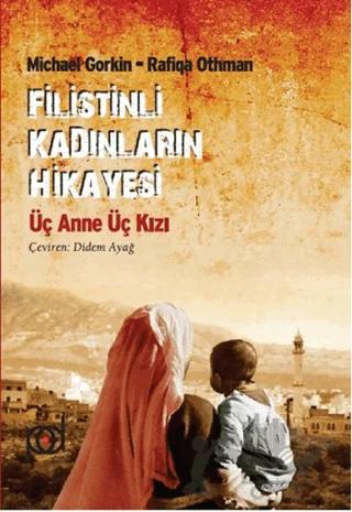 Filistinli Kadınların Hikayesi