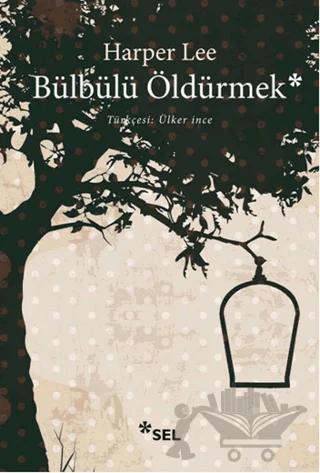 Bülbülü Öldürmek