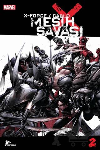 X Force/Cable - Mesih Savaşı 2