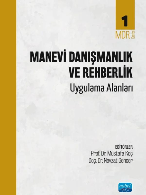 MANEVİ DANIŞMANLIK VE REHBERLİK - Uygulama Alanları