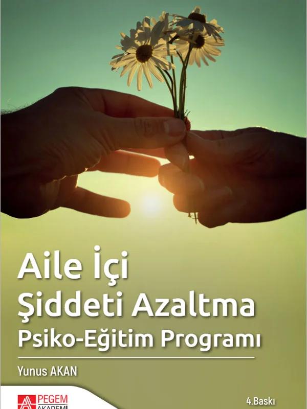 Aile İçi Şiddeti Azaltma Psiko-Eğitim Programı
