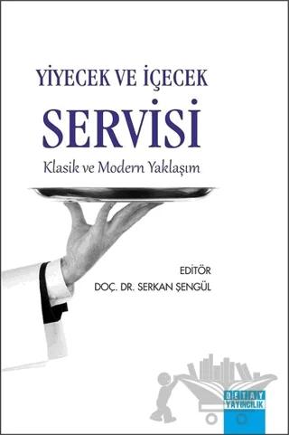 Yiyecek ve İçecek Servisi