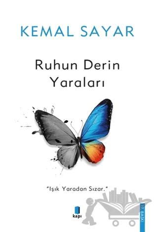Ruhun Derin Yaraları