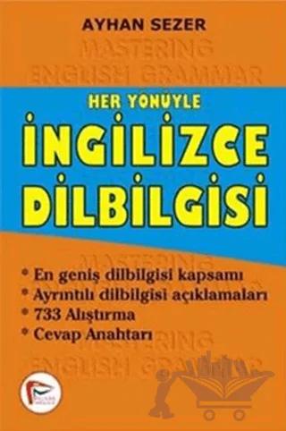 Her Yönüyle İngilizce Dilbilgisi